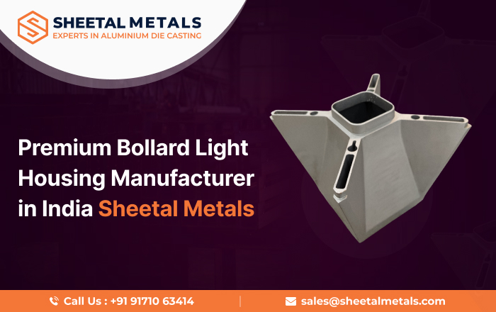 Premium Bollard Light Housing Manufacturer in India – Sheetal Metals