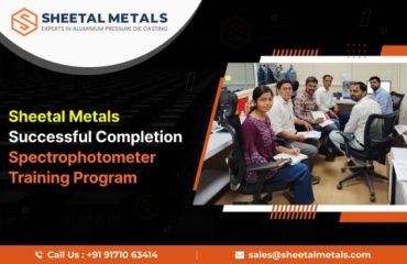 Sheetal Metals Successfully Completes Spectrophotometer Training Program